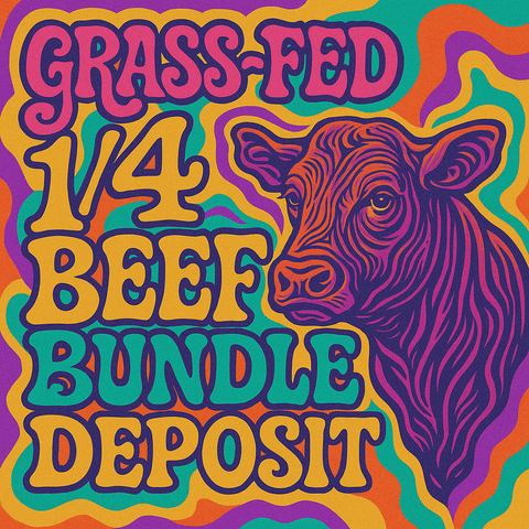 1/4 Beef Bundle DEPOSIT (non-refundable)